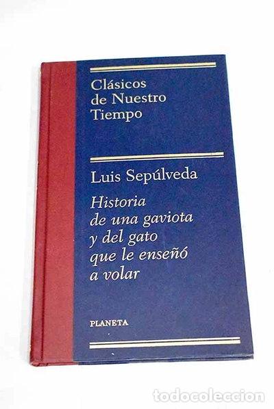 Libros: Historia de una gaviota y del gato que le ense&ntilde;&oacute; a volar- 9788408464228