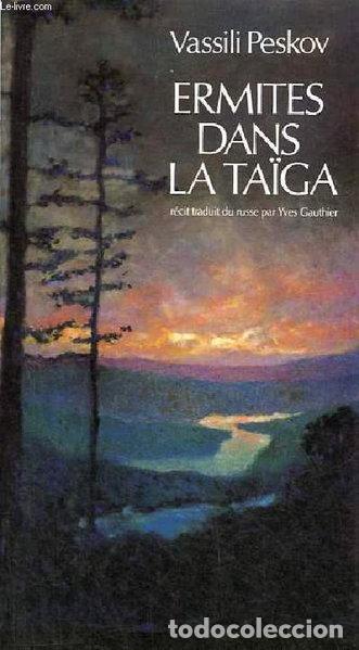 Libros: Ermites dans la ta&iuml;ga- 9782868698131