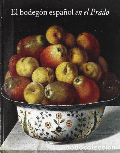 Livros em segunda m&atilde;o: El bodeg&oacute;n espa&ntilde;ol en el Prado- 9788484801580