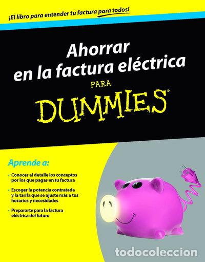 Livros em segunda m&atilde;o: Ahorrar en la factura el&eacute;ctrica para Dummies- 9788432902550