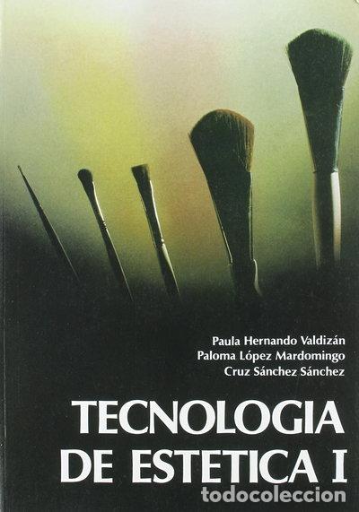 Libros: Tecnolog&iacute;a de Est&eacute;tica I- 9788439863526