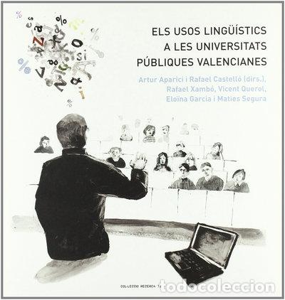 Libros: Usos ling&uuml;&iacute;stics a les universitats p&uacute;bliques valencianes- 9788448255022