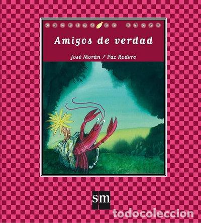 Libros: Amigos de verdad- 9788467545692