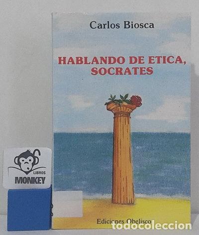Libros: Hablando de &eacute;tica, Socrates- 9788477201168