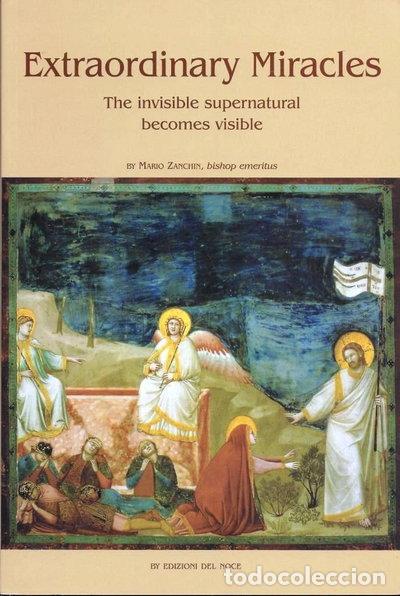 Libros: Miracoli straordinari. Il soprannaturale invisibile diventa visibile- 9788887555042