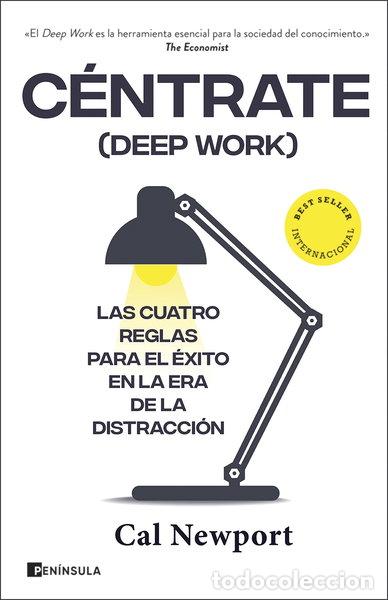 Livres: C&eacute;ntrate (Deep Work)- 9788411000512