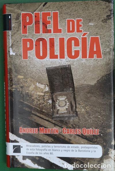 Libros: Piel de polic&iacute;a- 9788496544451