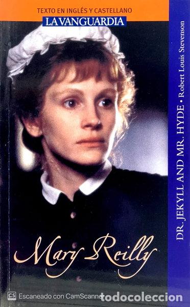 Libros: Mary Reilly. Dr. Jekyll And Mr. Hyde- 9788467472967