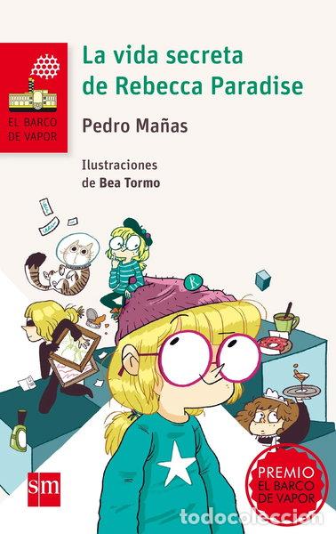 Libros: La vida secreta de Rebecca Paradise- 9788467577761