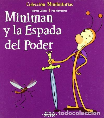 Libros: Miniman y la espada del poder- 9788495731951