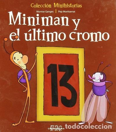 Libros: Miniman y el &uacute;ltimo cromo- 9788495731937