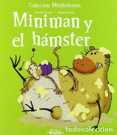 Libros: Miniman y el h&aacute;mster- 9788495731913