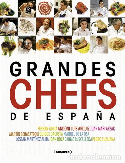 Libros: Grandes chefs de Espa&ntilde;a- 9788467720181