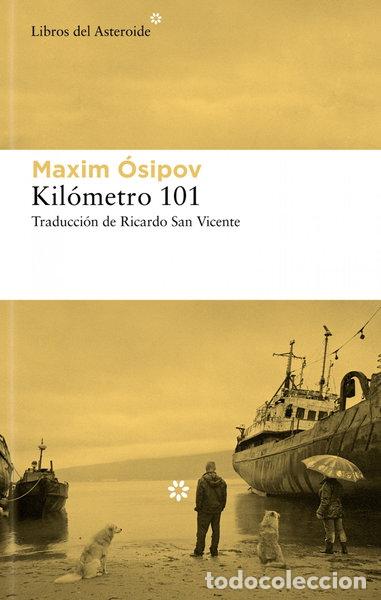 Libros: Kil&oacute;metro 101- 9788419089786