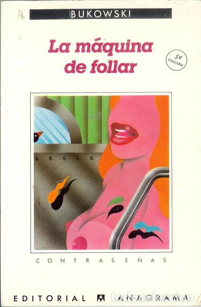 Libros: La m&aacute;quina de follar- 9788433912091