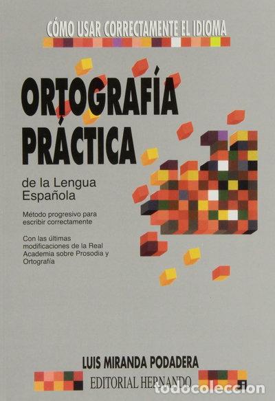 Libros: Ortograf&iacute;a pr&aacute;ctica- 9788471553515