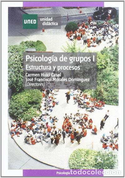 Libros: Psicolog&iacute;a de grupos I: Estructura y procesos- 9788436249958