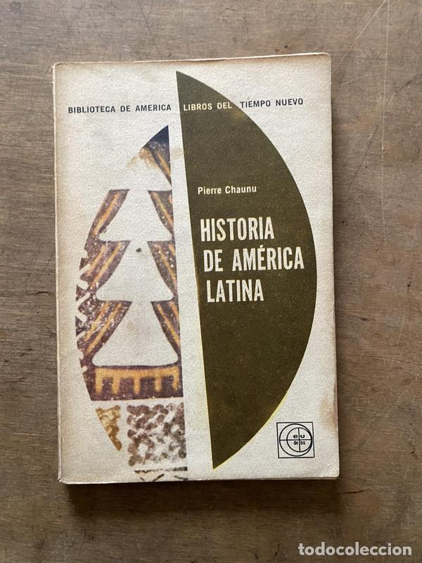 Libros: Historia de America Latina - Chaunu Pierre - Foto 1