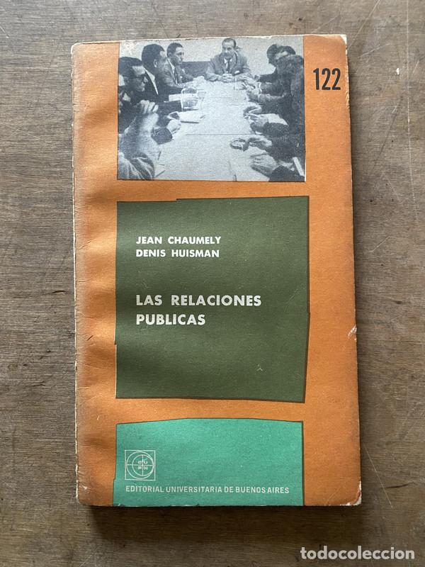 B&uuml;cher: Las Relaciones Publicas - Chaumely Jean; Huisman Denis