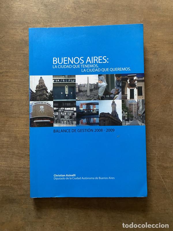 B&uuml;cher: Buenos Aires: la ciudad que tenemos la ciudad que queremos - Asinelli Christian