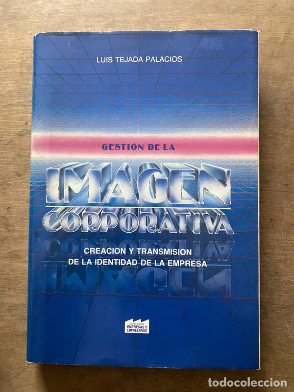 Libri di seconda mano: Gestion de la Imagen Corporativa - Tejada Palacios Luis
