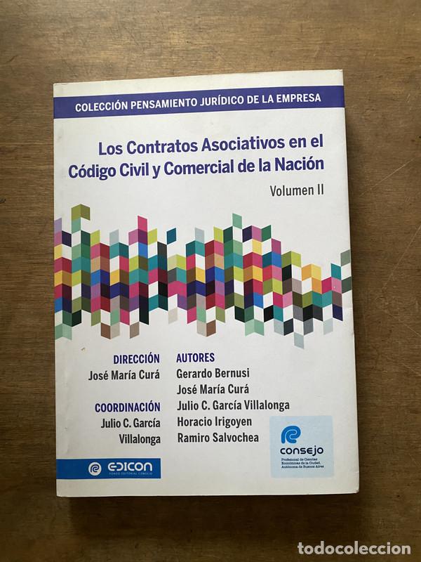 Libri di seconda mano: Los Contratos Asociativos en el Codigo Civil y Comercial de la Nacion - Cura Jose Maria (Direccion)