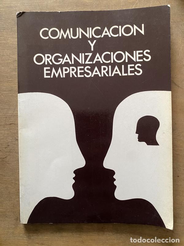 Libri di seconda mano: Comunicacion y Organizaciones Empresariales - -