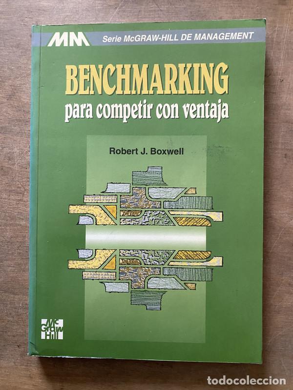 Libri di seconda mano: Benchmarking para competir con ventaja - Boxwell Robert J.