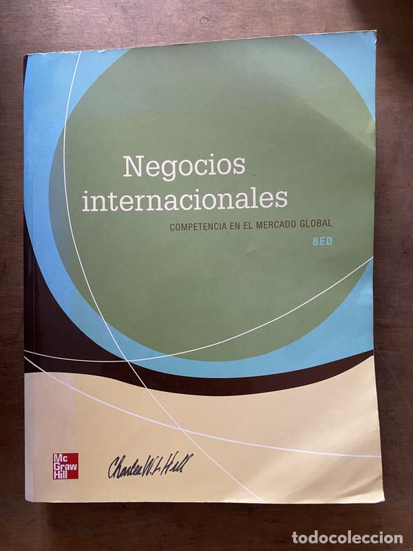 Libri di seconda mano: Negocios internacionales - Hill Charles W.L.