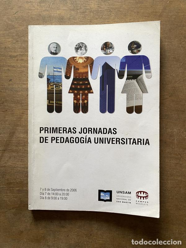 Libri di seconda mano: Primeras Jornadas de Pedagogia Universitaria - -