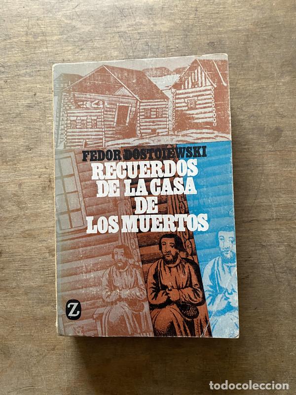 Libri di seconda mano: Recuerdos de la casa de los muertos - Dostoiewski Fedor