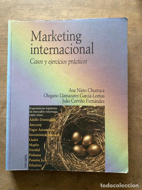 Libri di seconda mano: Marketing internacional - Nieto Churruca Ana; Llamazares Garcia-Lomas Olegario; Cervi&ntilde;o Fernandez Ju