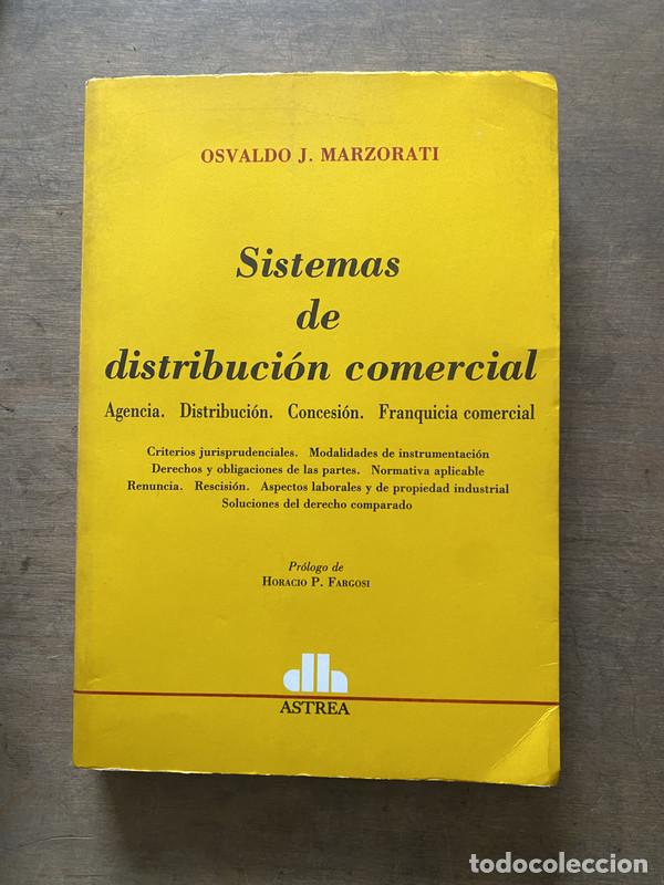 Libri di seconda mano: Sistemas de distribucion comercial - Marzorati Osvaldo J.