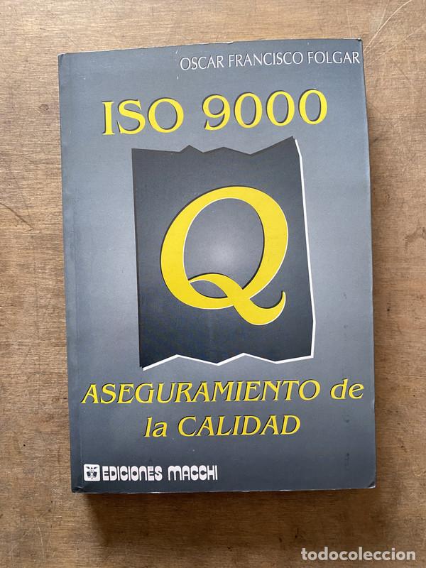 Libri di seconda mano: ISO 9000 - Folgar Oscar Francisco