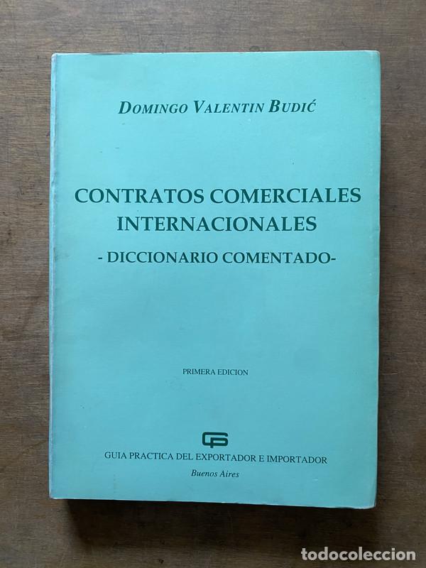 Libri di seconda mano: Contratos Comerciales Internacionales - Budi? Domingo Valentin