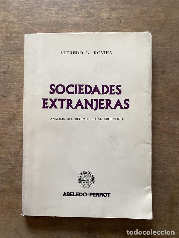 Libri di seconda mano: Sociedades Extranjeras - Rovira Alfredo L.