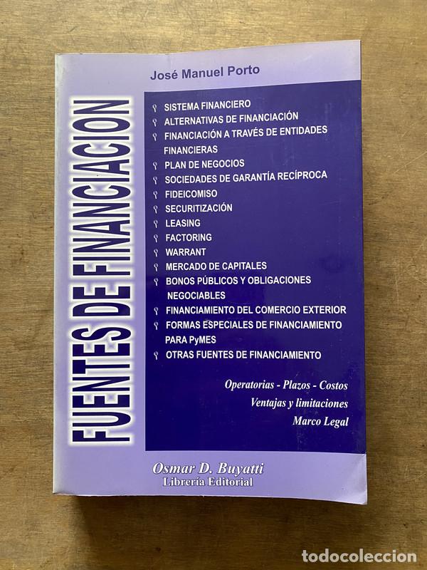 Libri di seconda mano: Fuentes de Financiacion - Porto Jose Manuel
