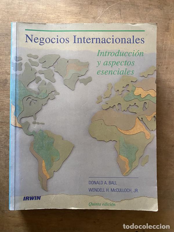 Libri di seconda mano: Negocios Internacionales - Ball Donald A. / McCulloch Wendell H. Jr.
