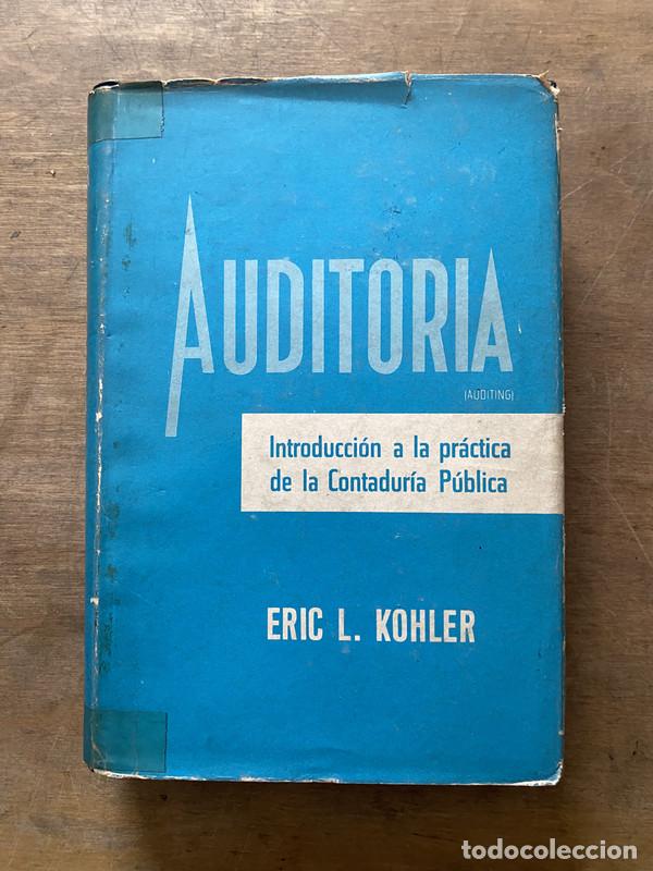 Libri di seconda mano: Auditoria - Kohler Eric L.