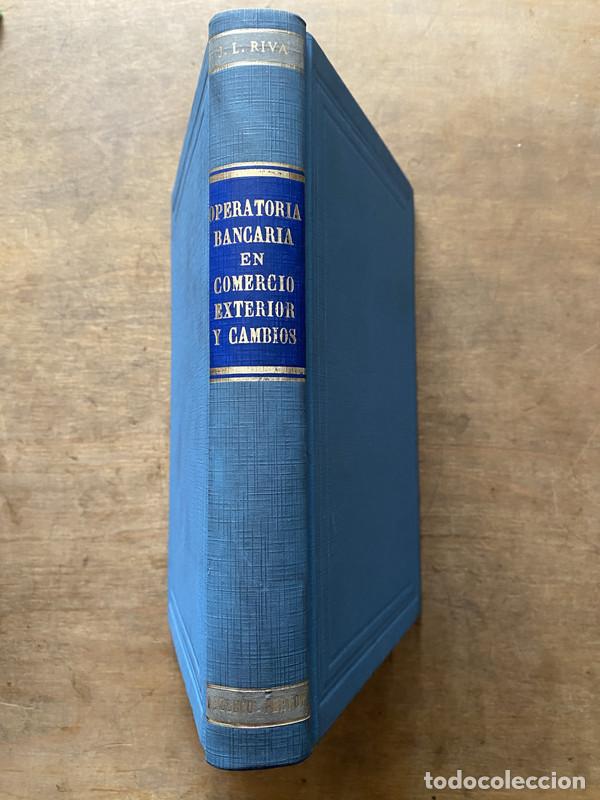 Libri di seconda mano: Operatoria Bancaria en Comercio Exterior y Cambios - Riva J. L.