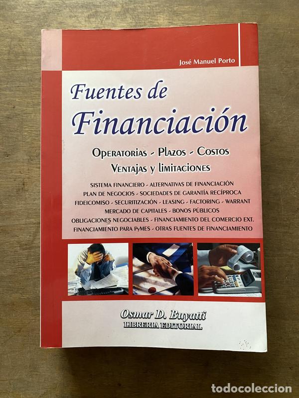 Libri di seconda mano: Fuentes de Financiacion - Porto Jose Manuel