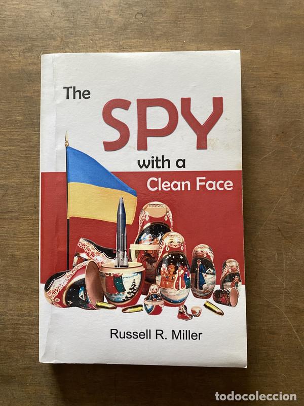 Libri di seconda mano: The Spy with a Clean Face - Miller Russell R.