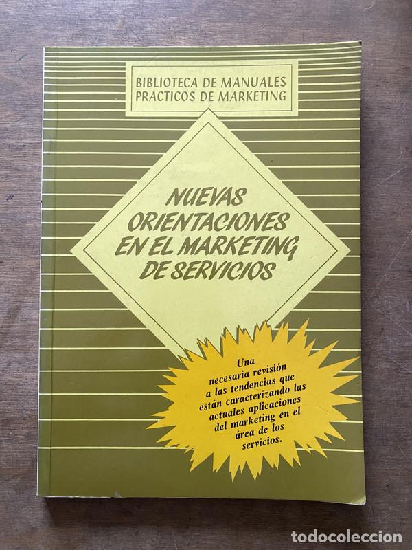 books: Nuevas orientaciones en el marketing de servicios - -