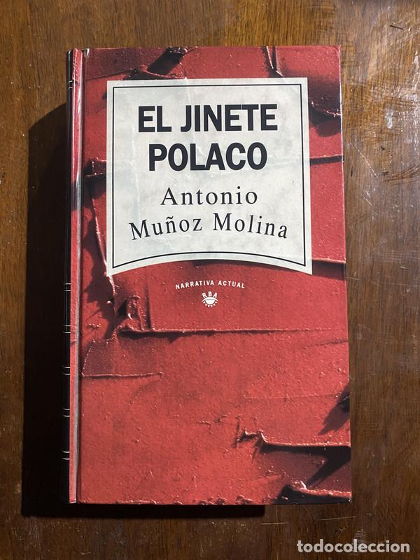 Libros: El jinete polaco - Mu&ntilde;oz Molina Antonio