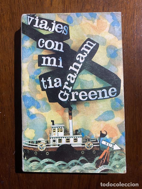 Livres: Viajes con mi tia - Greene Graham