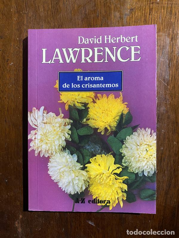 Libros: El aroma de los crisantemos - Lawrence David Herbert