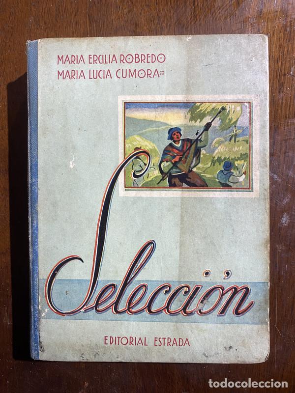 B&uuml;cher: Seleccion - Robredo Maria Ercilia / Cumora Maria Lucia