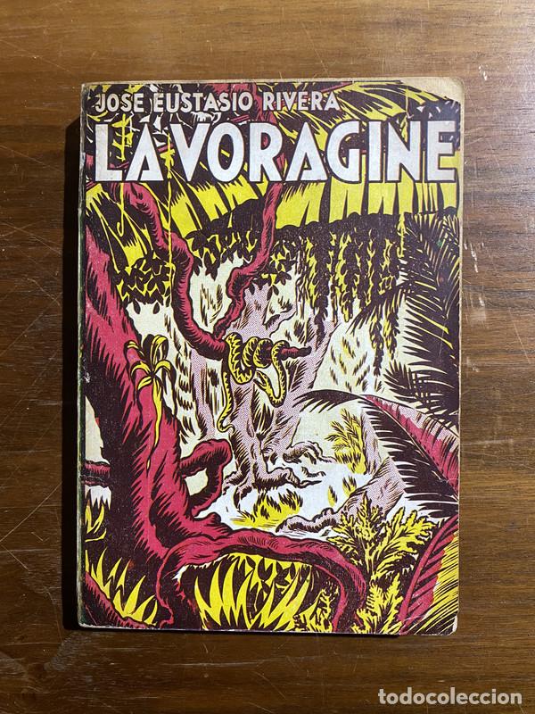 books: La Voragine - Rivera Jose Eustasio