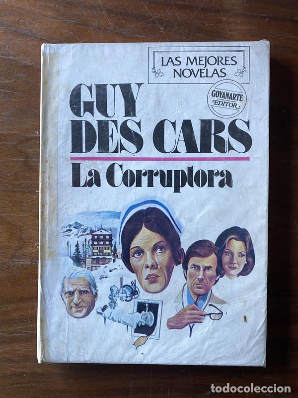 Libros: La Corruptora - Des Cars Guy
