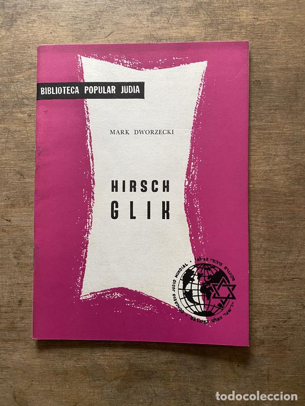B&uuml;cher: Hirsch Glik - Dworzecki Mark